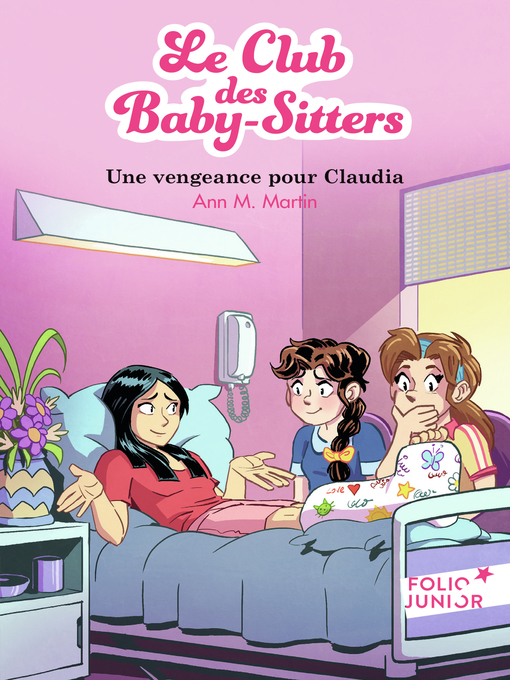 Title details for Le Club des baby-sitters (Tome 19)--Une vengeance pour Claudia by Ann M. Martin - Wait list